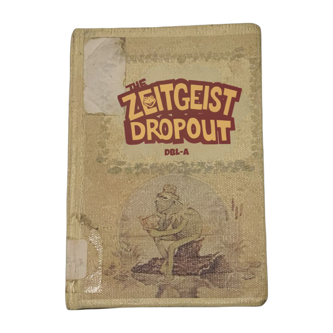 The Zeitgeist Dropout Book Cover